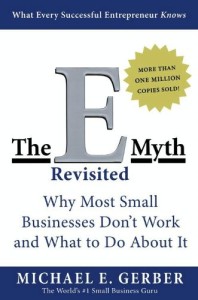  The E-Myth Revisited By Michael E. Gerber